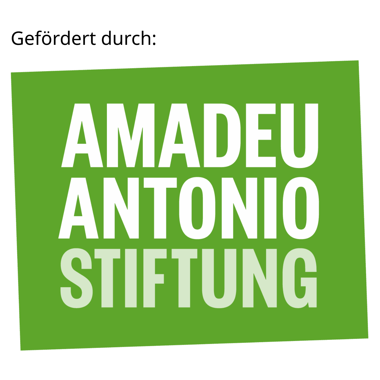 Gefördert durch die Amadeu Antonio Stiftung